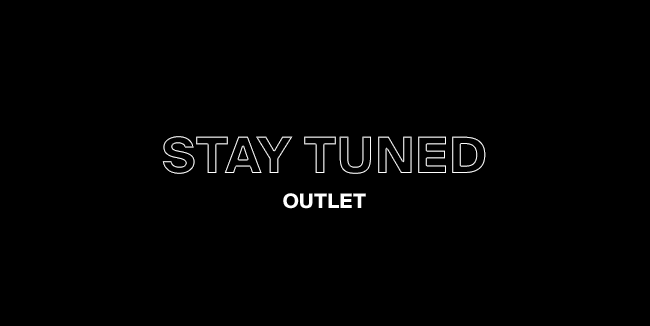 STAY TUNED OUTLET